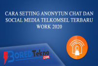 Cara Setting Anonytun Chat dan Social Media Telkomsel Terbaru Work 2020
