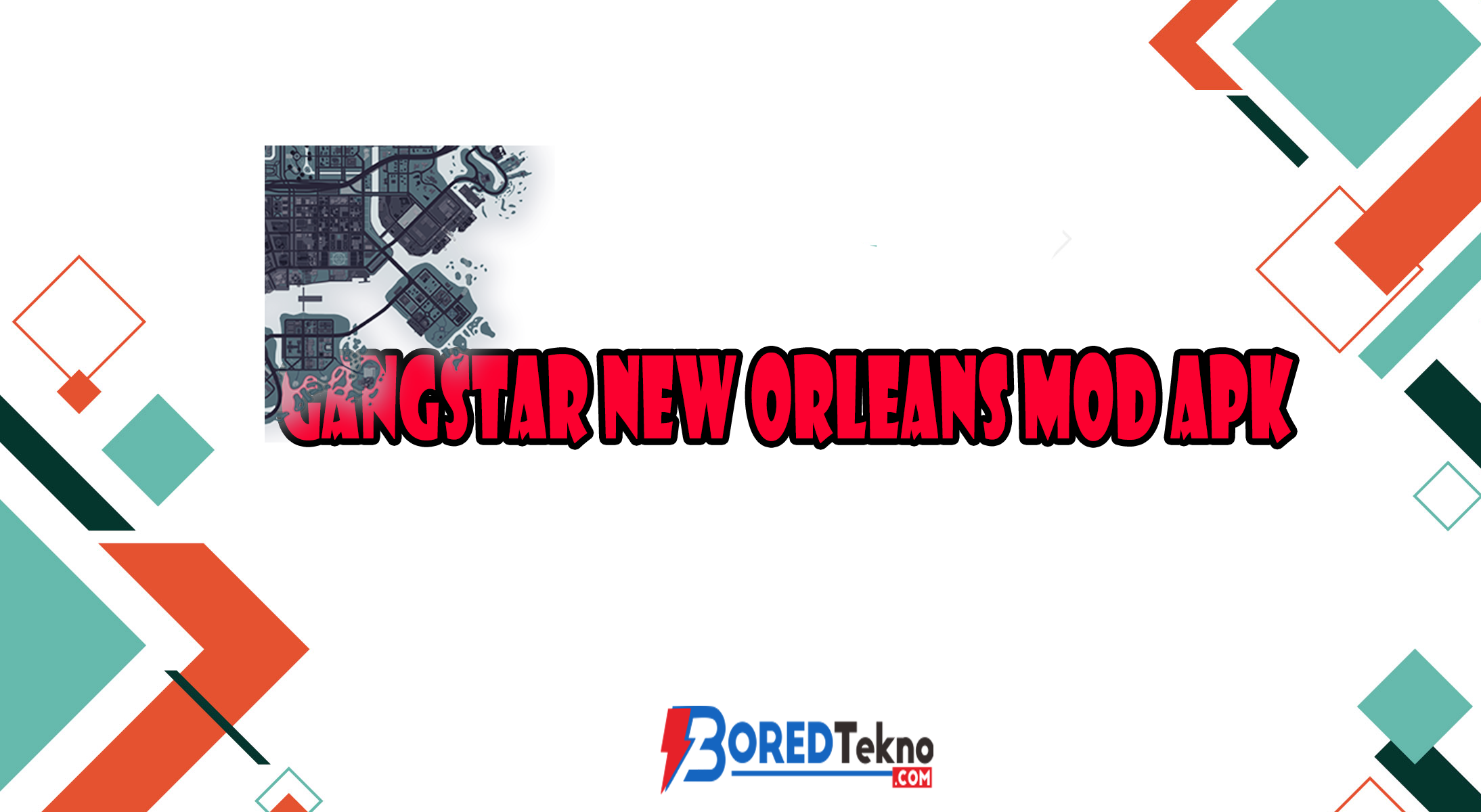 Gangstar New Orleans MOD Apk