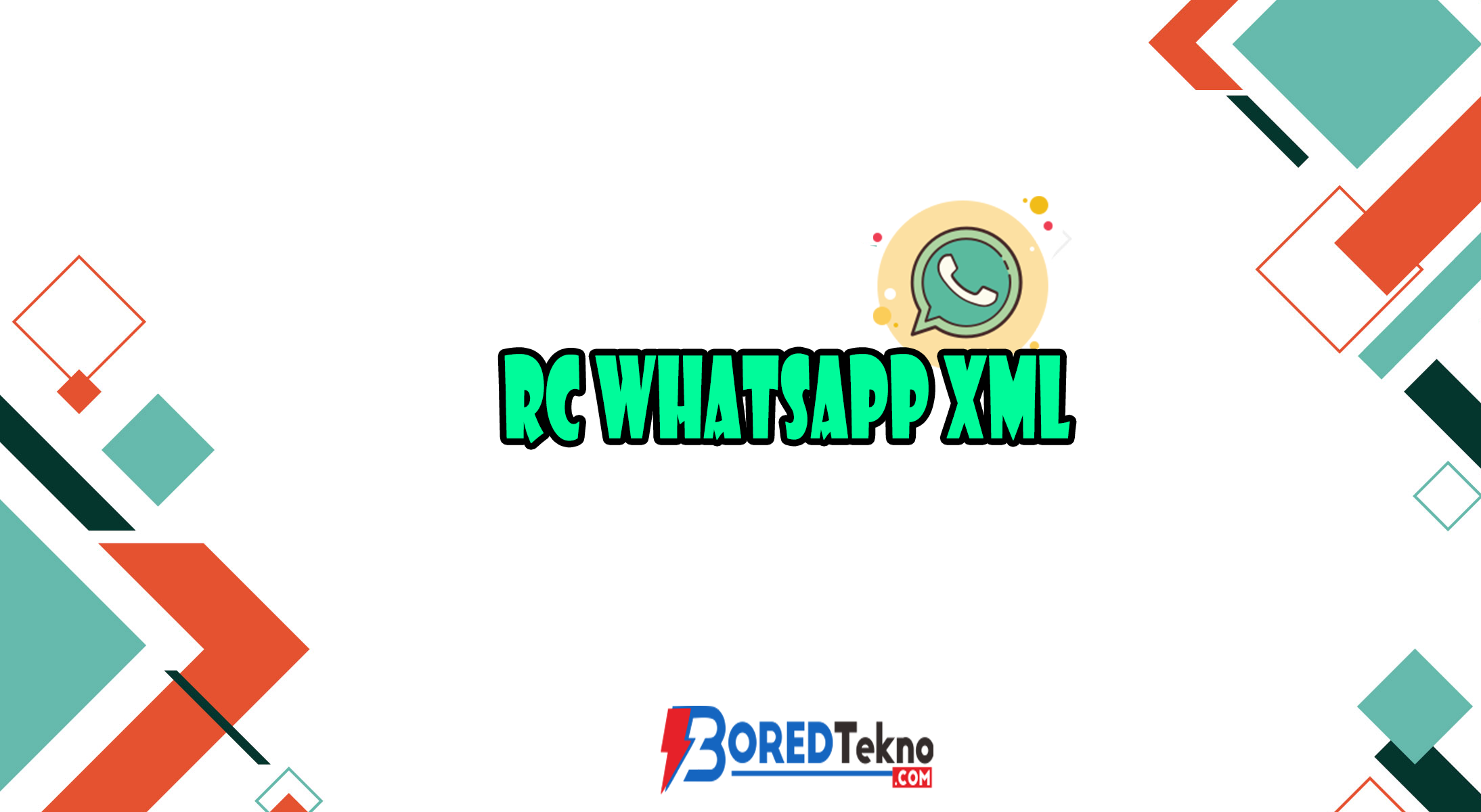 RC Whatsapp Xml