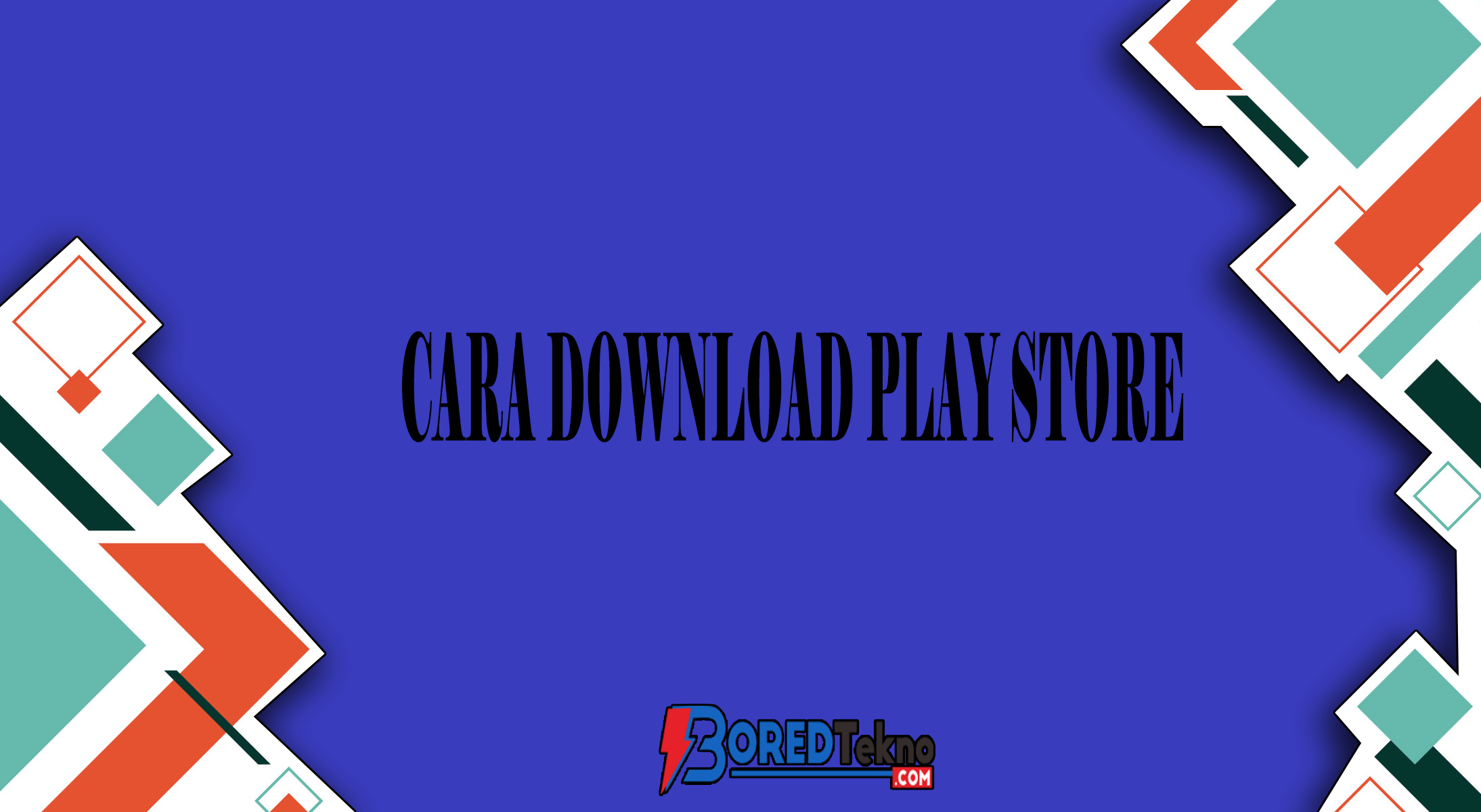 Cara Download Play Store