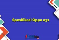 Spesifikasi Oppo a31
