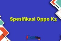 Spesifikasi Oppo K3