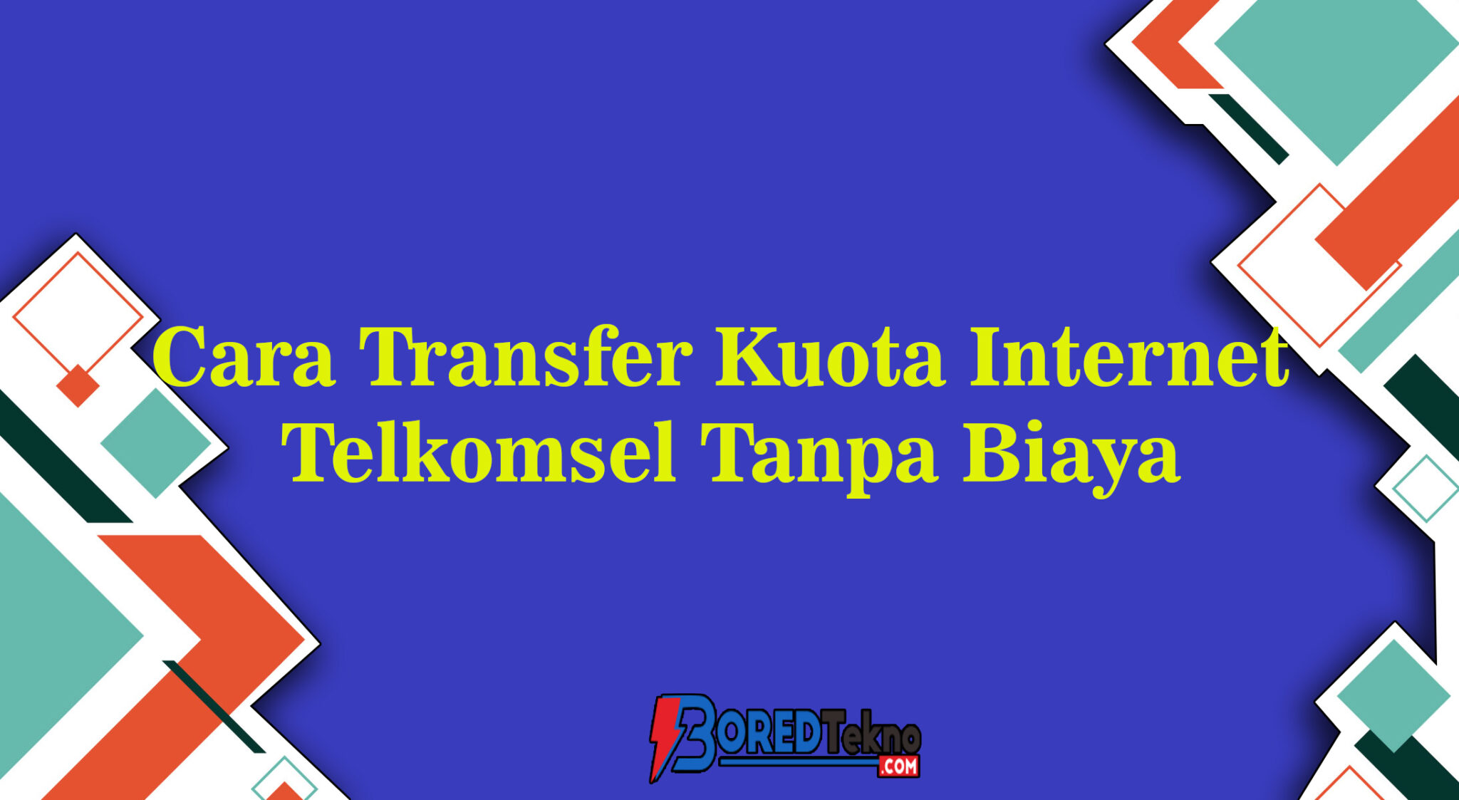 cara transfer kuota internet telkomsel tanpa biaya