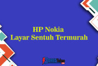 HP Nokia Layar Sentuh Murah