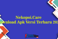 Nekopoi.Care Download Apk Versi Terbaru