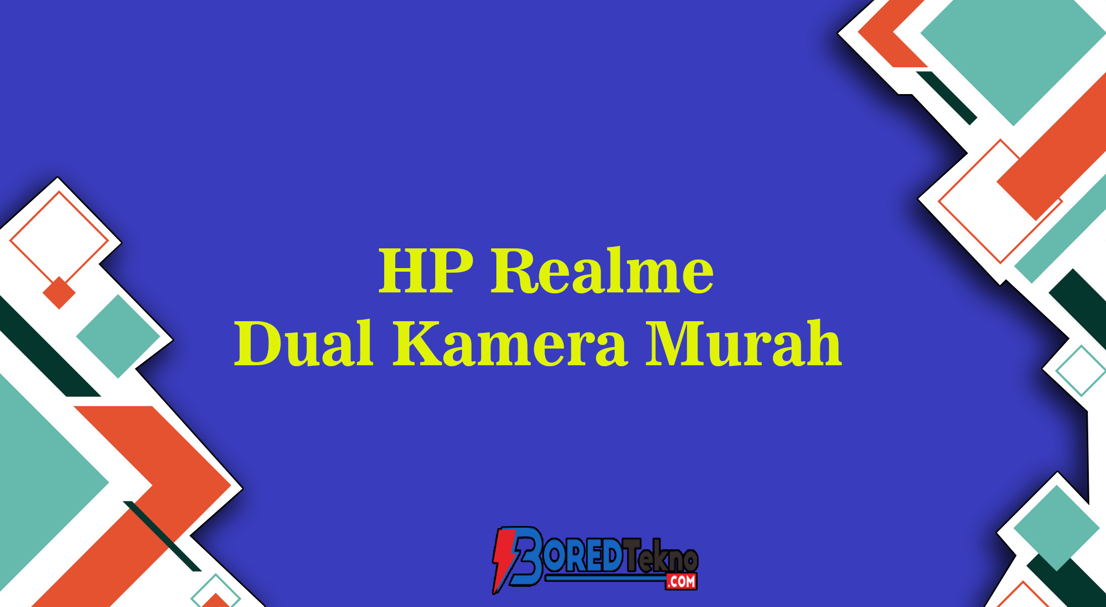 HP Realme Dual Kamera Murah