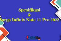 Spesifikasi & Harga Infinix Note 11 Pro 2022