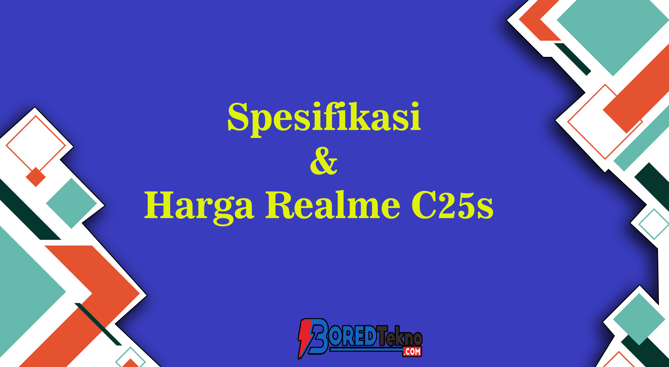 Spesifikasi & Harga Realme C25s