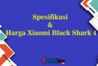 Spesifikasi & Harga Xiaomi Black Shark 4