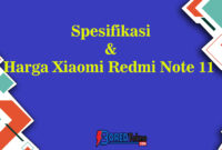 Spesifikasi & Harga Xiaomi Redmi Note 11