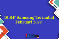 10 HP Samsung Termahal Februari 2022