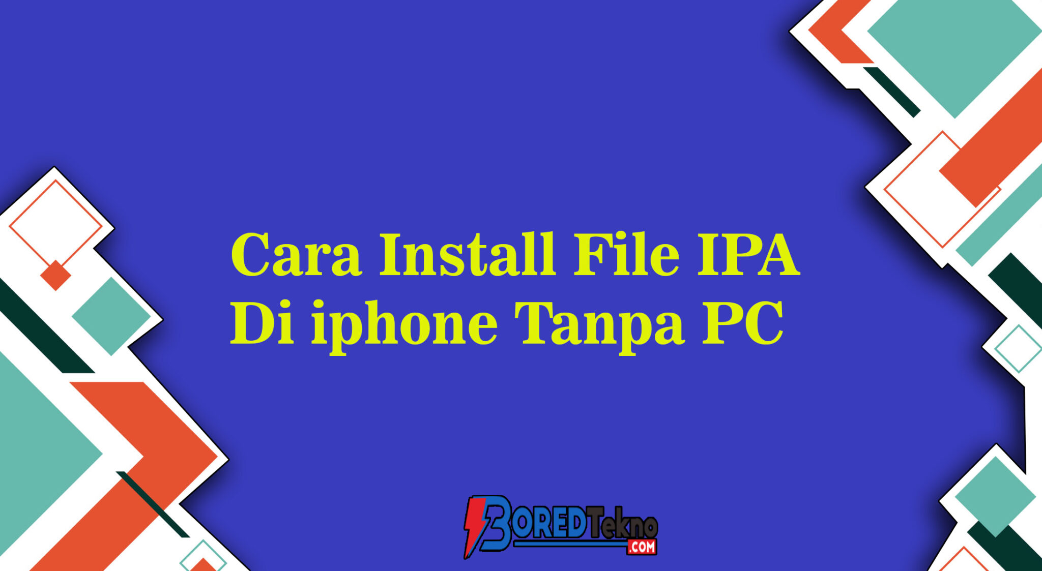 Cara Install File Ipa Di Iphone Tanpa Pc