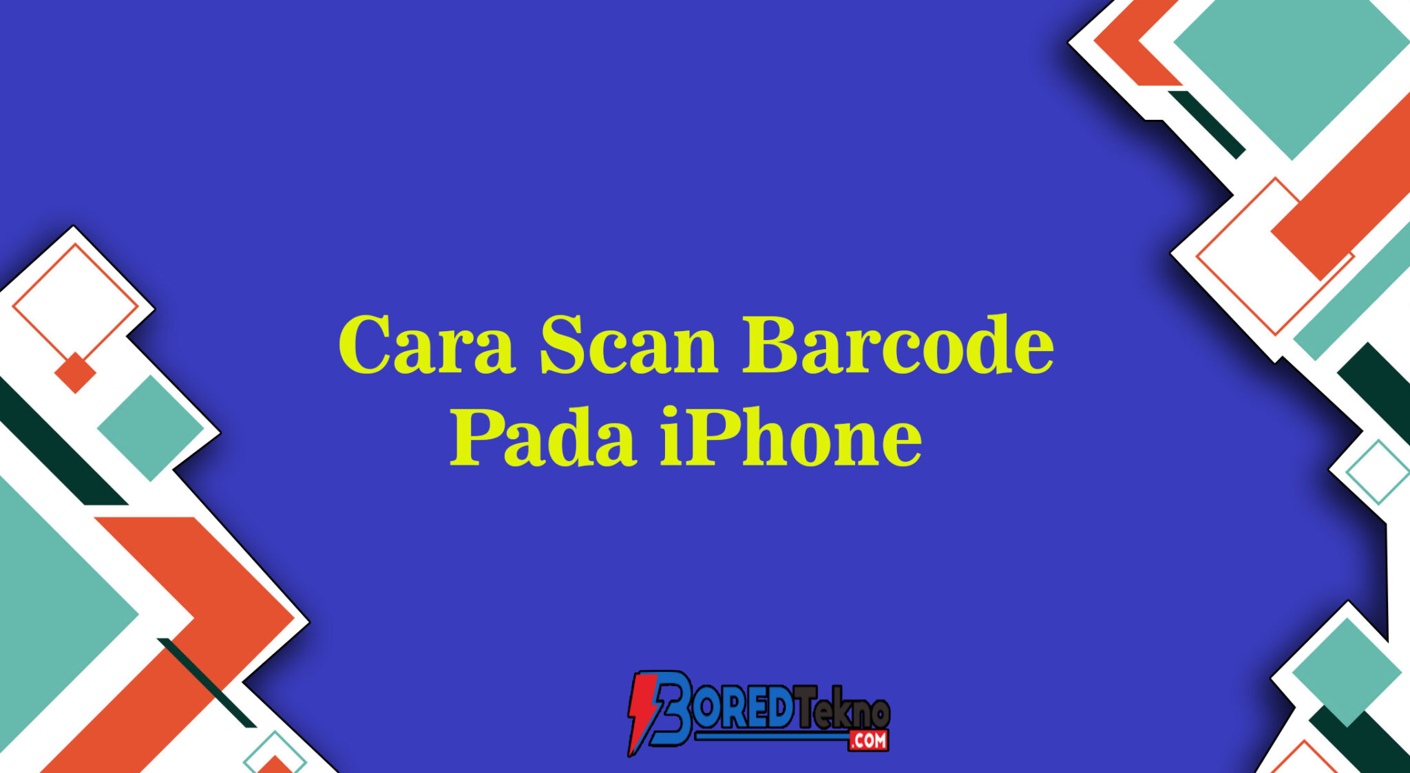 cara-scan-barcode-di-iphone-tanpa-aplikasi-boredtekno