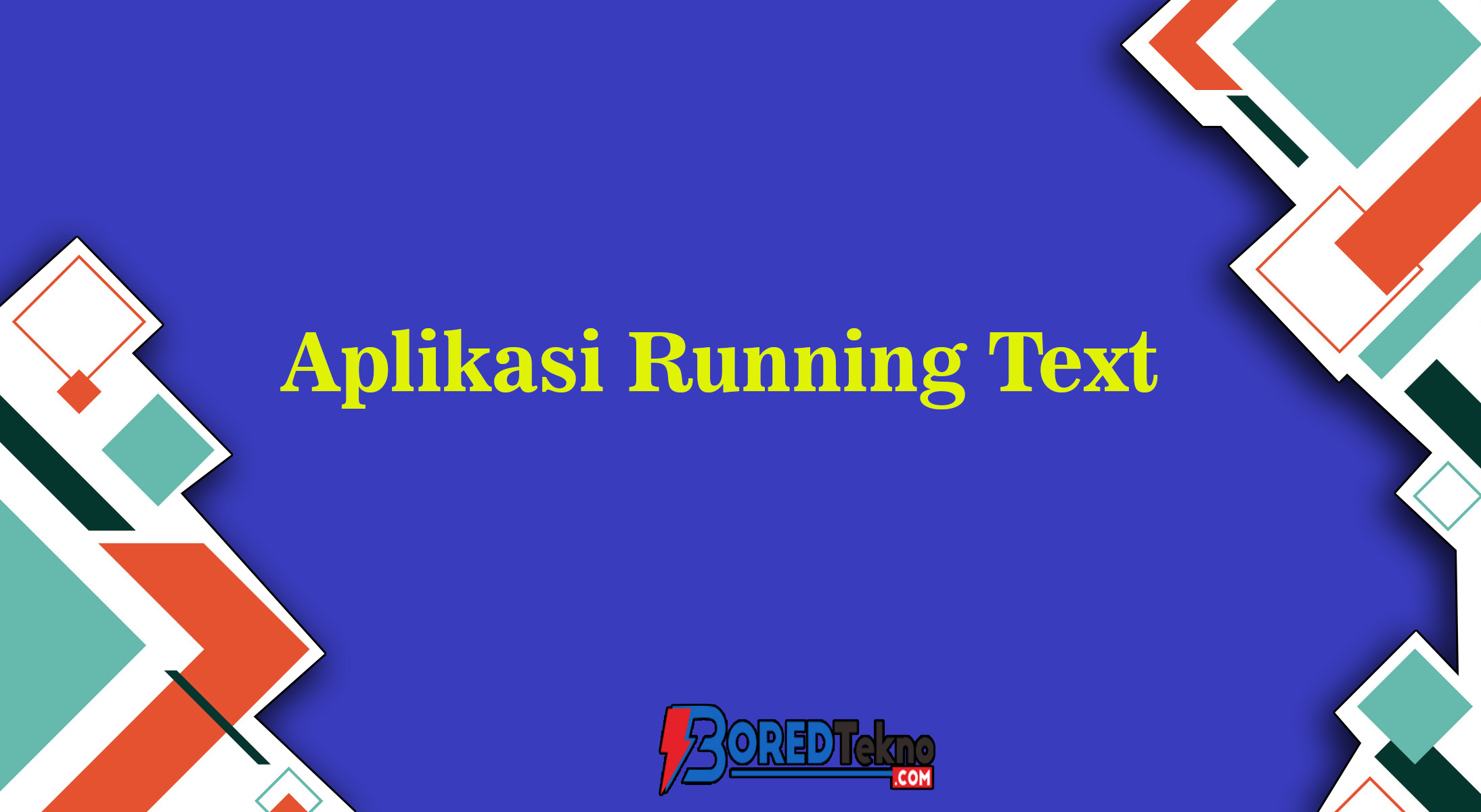 Aplikasi Running Text