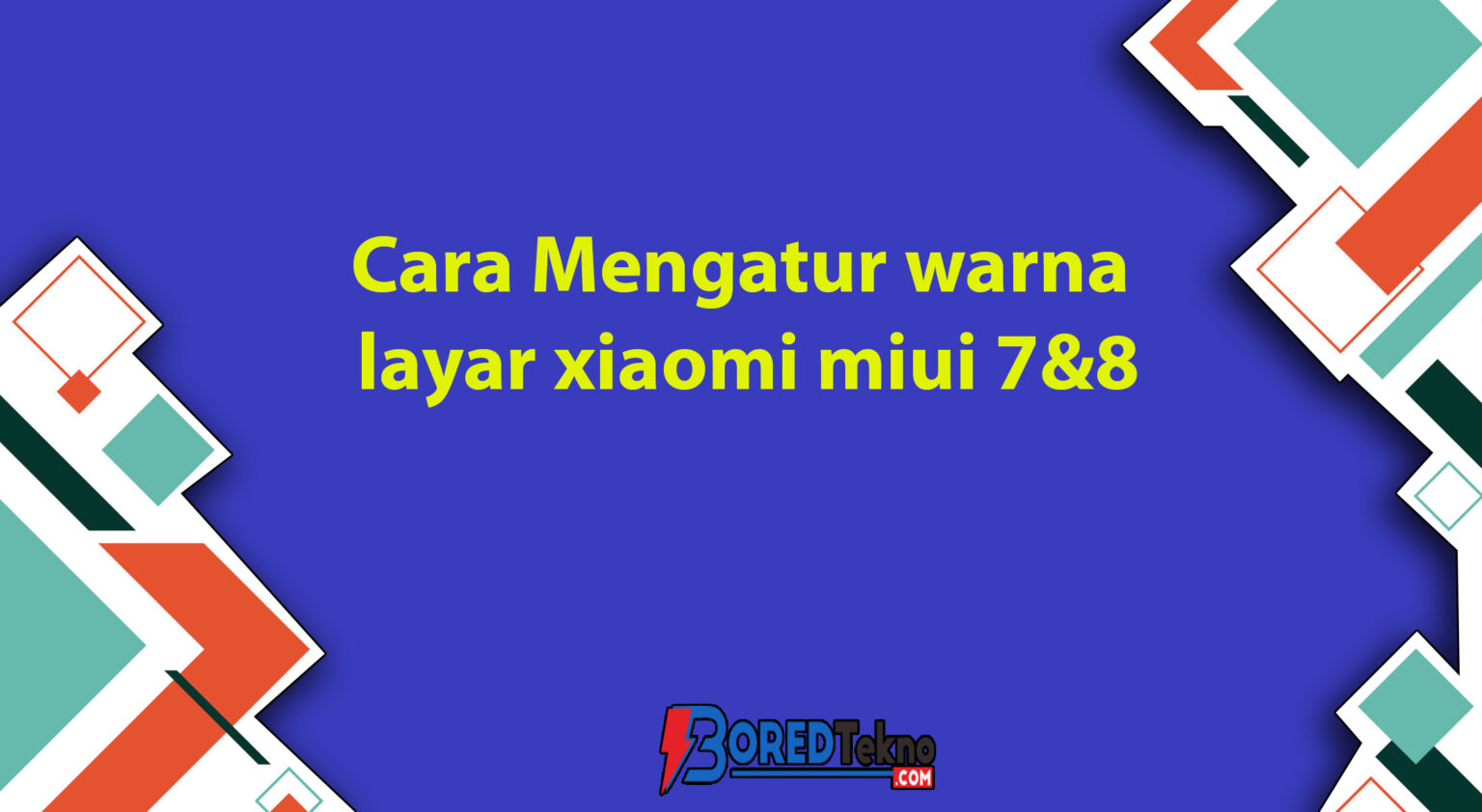 Cara Merubah Warna Hp Xiaomi