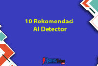 Rekomendasi AI Detector