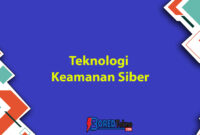 Teknologi Keamanan Siber